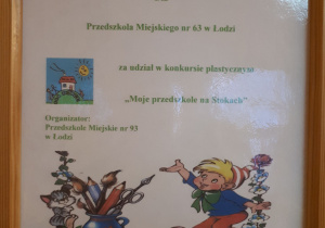 Dyplom za udział w konkursie plastycznym "Moje przedszkole na Stokach".