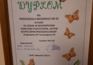 Dyplom za udział w wojewódzkim konkursie plastycznym "Jestem bezpiecznym przedszkolakiem".